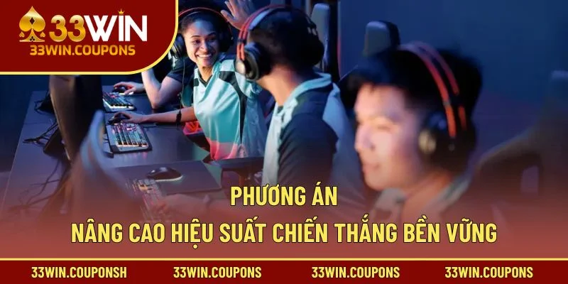Phương án nâng cao hiệu suất chiến thắng bền vững